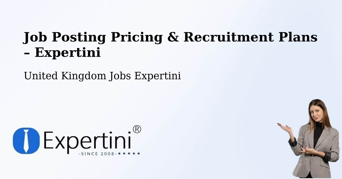 Job Posting Pricing & Recruitment Plans – Seaford - Seaford, United Kingdom Jobs Expertini